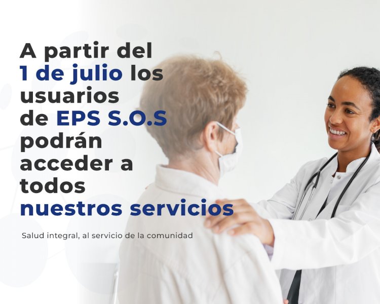 ¡Bienvenidos usuarios de la EPS S.O.S!